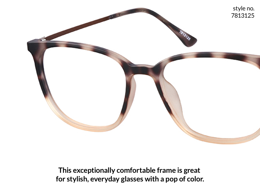 Exceptionally comfortable eyewear frame, great for stylish, everyday wear with a pop of color. Style no. 7813125
